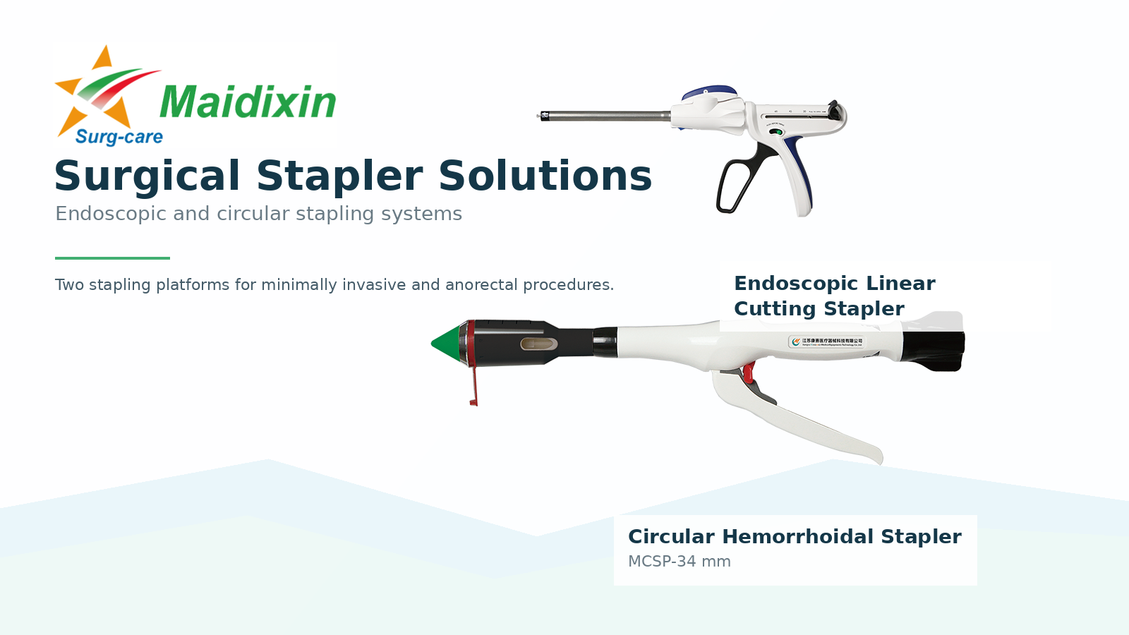 Maidixin Surgical Stapler Solutions